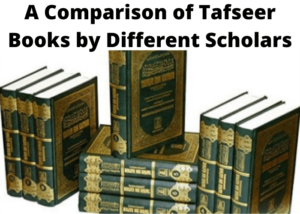 A comparison of Tafseer books